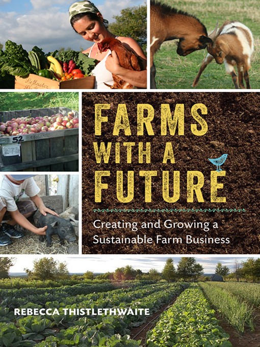 Title details for Farms with a Future by Rebecca Thistlethwaite - Available